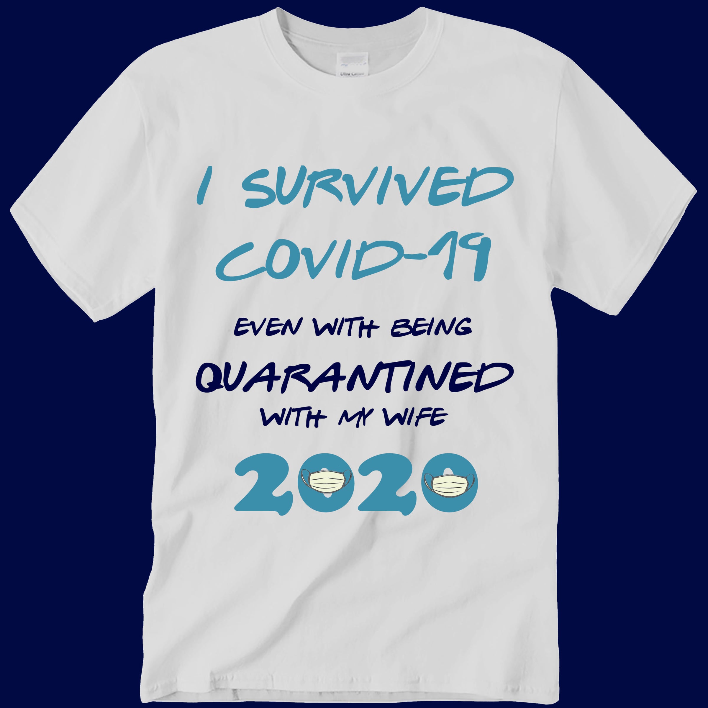 I Survived COVID 19 innovative mobile parties